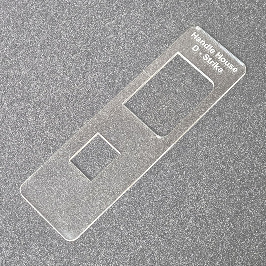 Handle House D-Strike template.  Used with the TIDY TRADIE Router Jig 2.0.