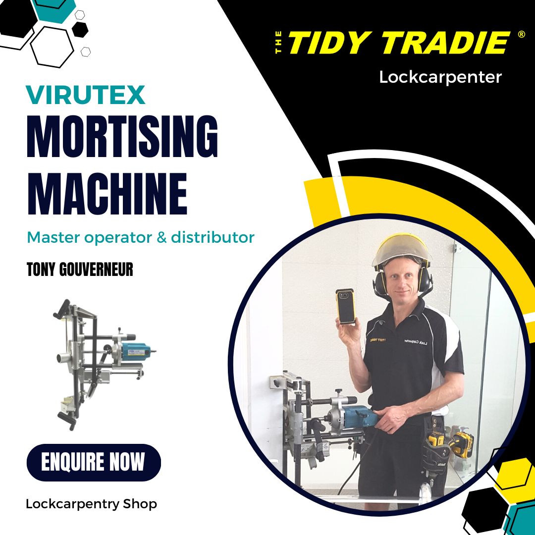 Virutex lock mortising expert. The Tidy Tradie Lockcarpenter